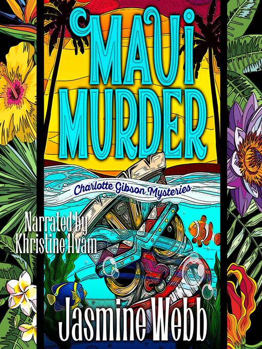 Title details for Maui Murder by Jasmine Webb - Available